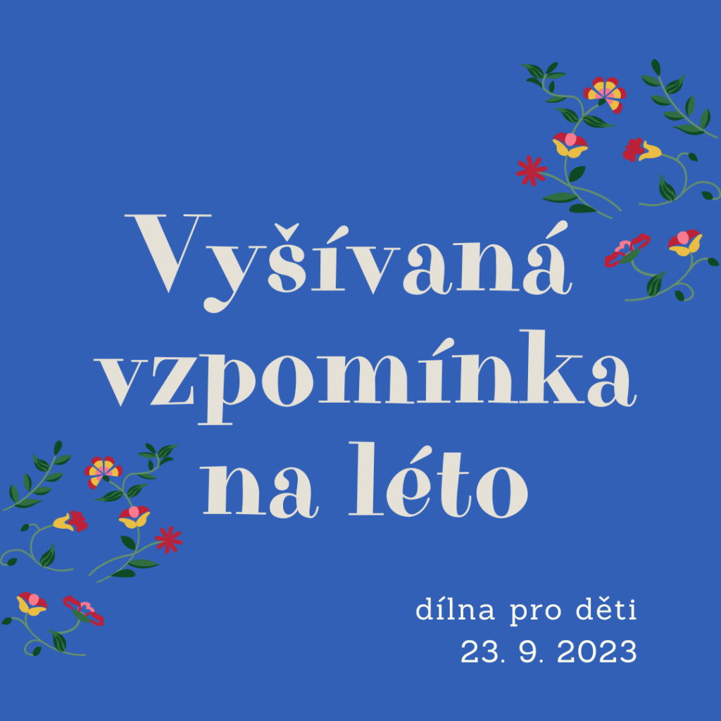 Dílna vyšívání a zpívání pro děti